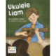 Ukulele Liam