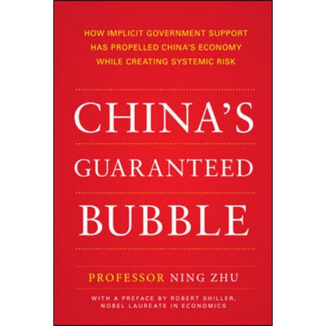 China's Guaranteed Bubble