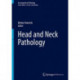 Head and Neck Pathology