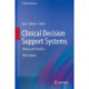 Clinical Decision Support Systems: Theory and Practice