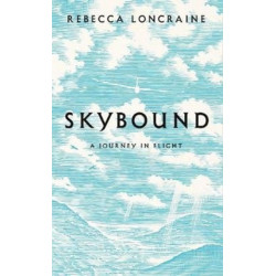 Skybound: A Journey In Flight