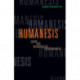 Humanesis: Sound and Technological Posthumanism