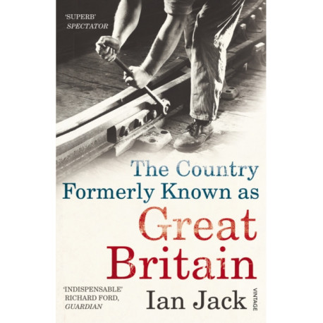 The Country Formerly Known as Great Britain