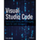 Visual Studio Code: End-to-End Editing and Debugging Tools for Web Developers