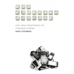 The Platform Economy: How Japan Transformed the Consumer Internet