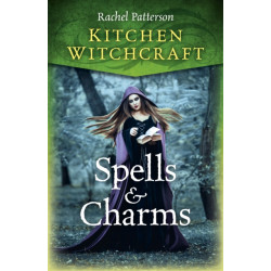 Kitchen Witchcraft: Spells & Charms