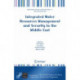 Integrated Water Resources Management and Security in the Middle East