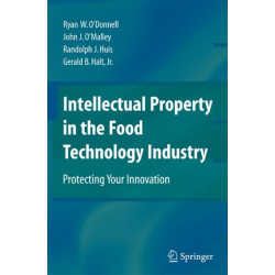 Intellectual Property in the Food Technology Industry: Protecting Your Innovation