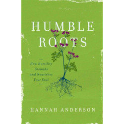 HUMBLE ROOTS