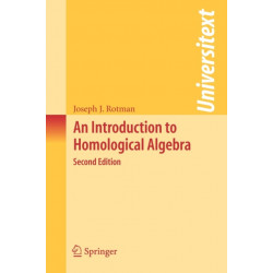 An Introduction to Homological Algebra