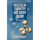 Molecular Symmetry and Group Theory: A Programmed Introduction to Chemical Applications