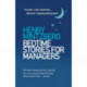 Bedtime Stories for Managers: Farewell to Lofty Leadership. . . Welcome Engaging Management
