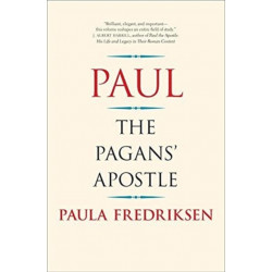 Paul: The Pagans' Apostle