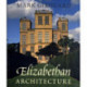 Elizabethan Architecture
