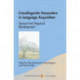 Crosslinguistic Encounters in Language Acquisition: Typical and Atypical Development