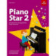 Piano Star, Book 2: 26 Pieces for Young Pianistsprep Test Level