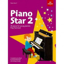 Piano Star, Book 2: 26 Pieces for Young Pianistsprep Test Level