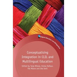 Conceptualising Integration in CLIL and Multilingual Education