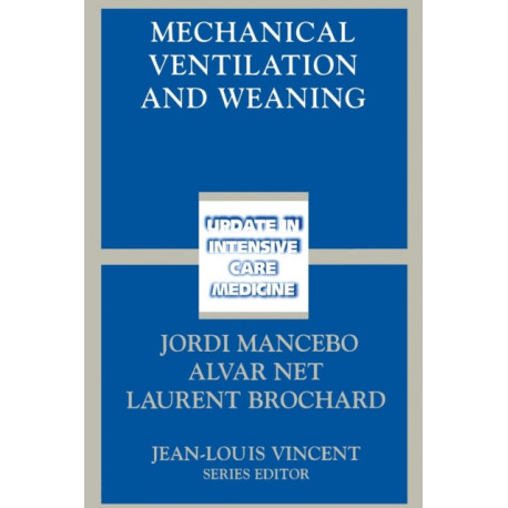 Mechanical Ventilation and Weaning