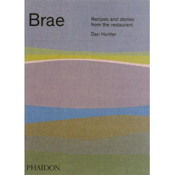 Brae: Recipes and stories from the restaurant