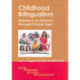 Childhood Bilingualism: Research on Infancy through School Age