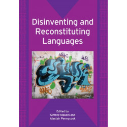 Disinventing and Reconstituting Languages