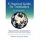 A Practical Guide for Translators