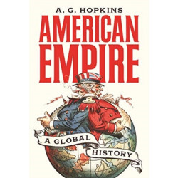 American Empire: A Global History