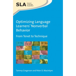 Optimizing Language Learners’ Nonverbal Behavior: From Tenet to Technique