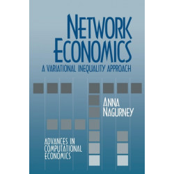 Network Economics: A Variational Inequality Approach