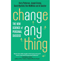 Change Anything: The new science of personal success
