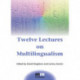 Twelve Lectures on Multilingualism
