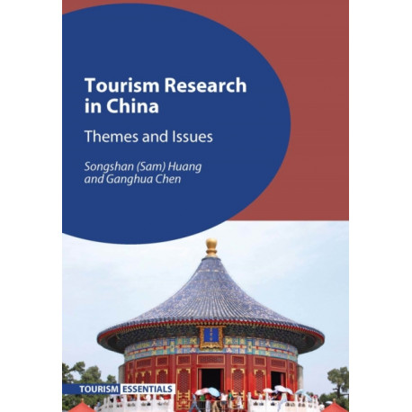 Tourism Research in China: Themes and Issues