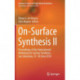 On-Surface Synthesis II: Proceedings of the International Workshop On-Surface Synthesis, San Sebastian, 27-30 June 2016