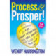 Process and Prosper