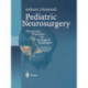 Pediatric Neurosurgery: Theoretical Principles — Art of Surgical Techniques