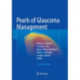 Pearls of Glaucoma Management