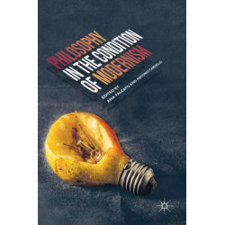 Philosophy in the Condition of Modernism