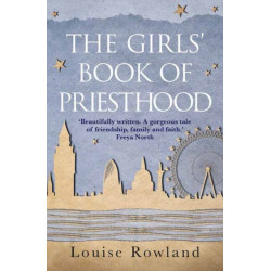 The Girl's Book of Priesthood