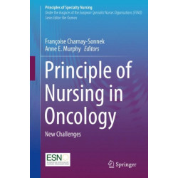Principle of Nursing in Oncology: New Challenges