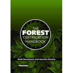 The Forest Certification Handbook