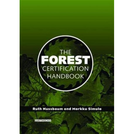 The Forest Certification Handbook