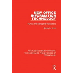 New Office Information Technology: Human and Managerial Implications