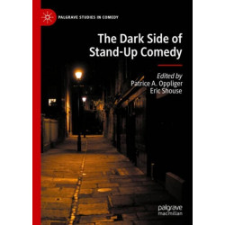The Dark Side of Stand-Up Comedy