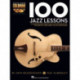 100 Jazz Lessons: Guitar Lesson Goldmine Series
