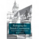 Reshaping the British Constitution: Essays in Political Interpretation