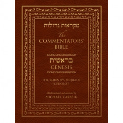 The Commentators' Bible: Genesis: The Rubin JPS Miqra'ot Gedolot