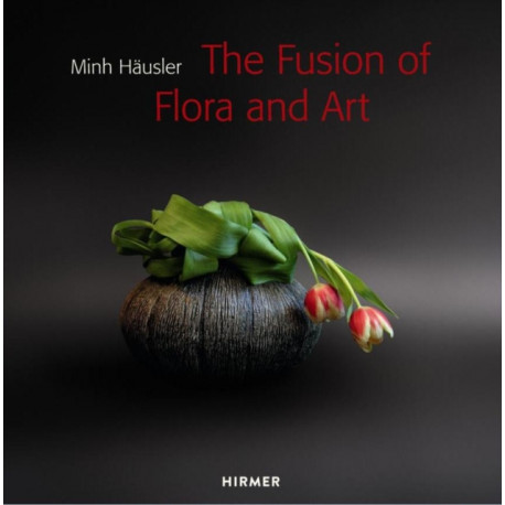 Minh Hausler: The Fusion of Flora and Art