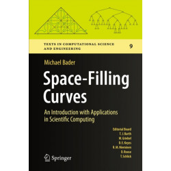 Space-Filling Curves: An Introduction with Applications in Scientific Computing