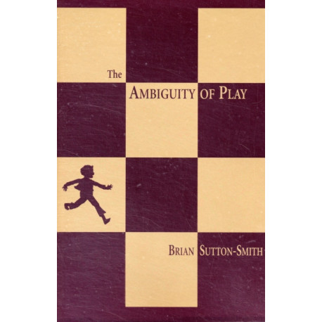 The Ambiguity of Play